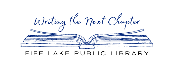 Write the Next Chapter at Fife Lake Public Library Logo