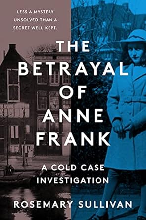 Book cover for The betrayal of Anne Frank