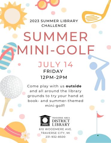 Summer Mini Golf - Outside the library