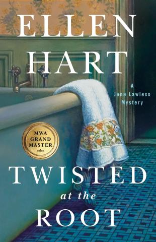 book cover for Twisted at the Root by Ellen Hart shows a town hanging over the side of a bathtub.