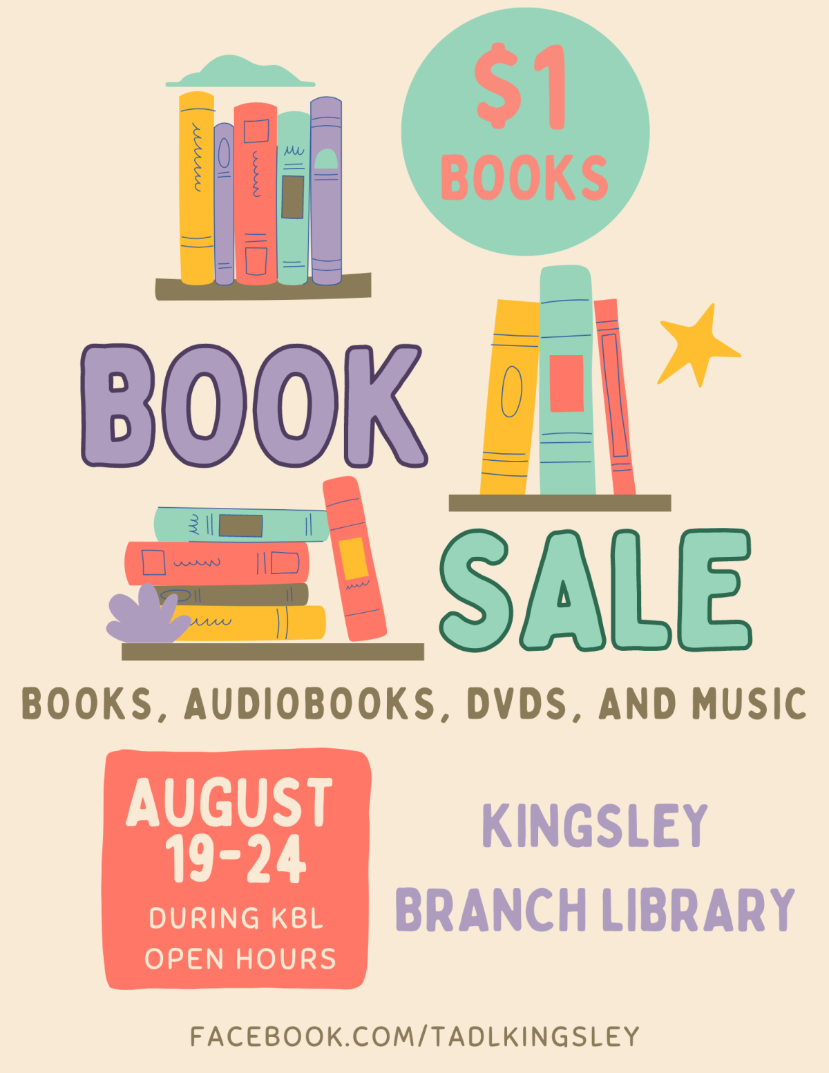 Image of books on a shelf, text reads "books, music, movie, and audiobooks on sale $1 per item, August 19th-24th."